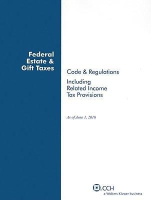 Federal Estate  Gift Taxes
            
                Federal Estate  Gift Taxes Code  Regulations Including