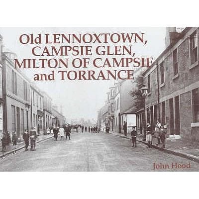 Old Lennoxtown Campsie Glen Milton Of Campsie And Torrance