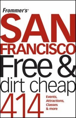 San Francisco Free Dirt Cheap