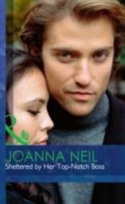 Sheltered by Her Top-Notch Boss