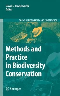 Methods And Practice In Biodiversity Conservation