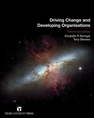 Driving Change And Developing Organisations