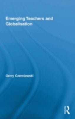 Emerging Teachers And Globalisation