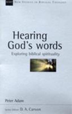 Hearing Gods Words Exploring Biblical Spirituality