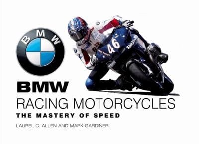 Bmw Racing Motorcycles The Mastery Of Speed