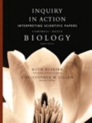 Inquiry In Action Interpreting Papers For Campbellreece Biology Eighth Edition
