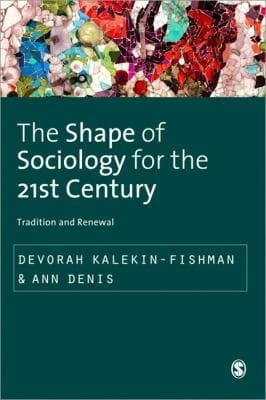 The Shape of Sociology for the 21st Century
            
                Sage Studies in International Sociology Unnumbered