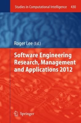 Software Engineering Research Management And Applications 2012