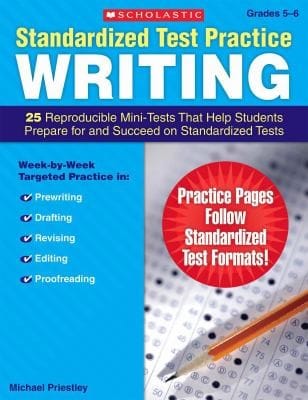 Standardized Test Practice 25 Reproducible Minitests That Help Students Prepare For And Succeed On Standardized Tests