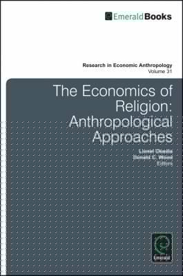 The Economics Of Religion Anthropological Approaches