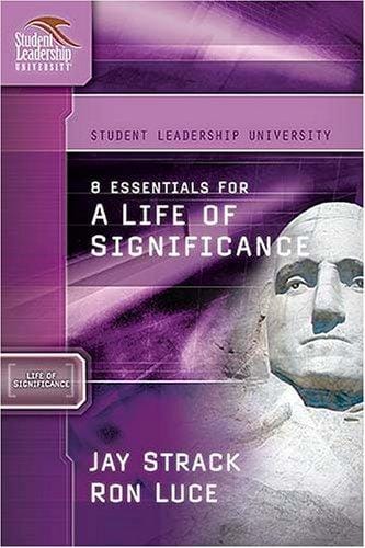 8 Essentials for a Life of Significance