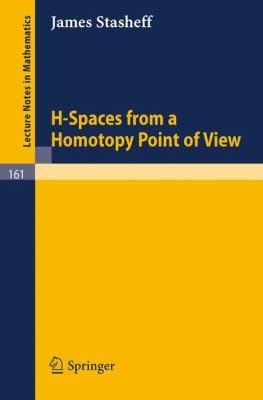 Hspaces From A Homotopy Point Of View