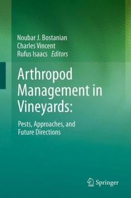 Arthropod Management In Vineyards Pests Approaches And Future Directions