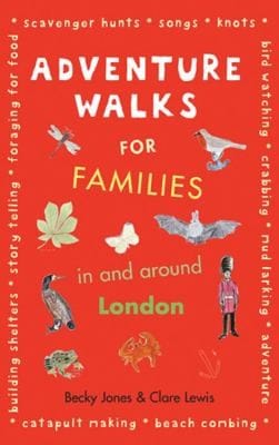 London Adventure Walks For Families Tales Of A City