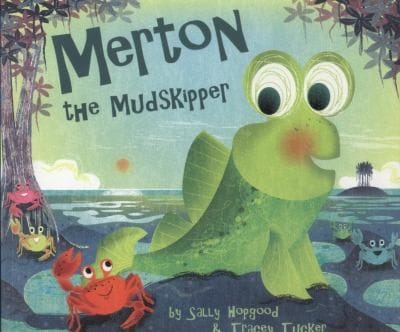 Merton The Mudskipper