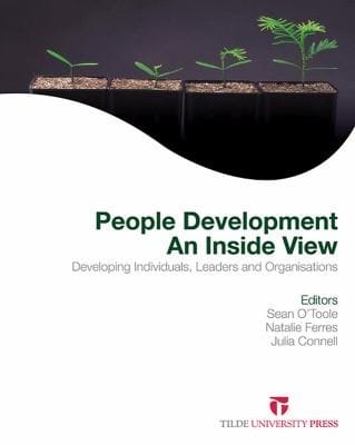 People Development An Inside View Developing Individuals Leaders And Organisations