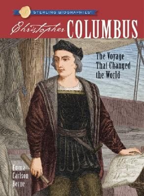 Christopher Columbus The Voyage That Changed The World