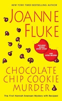 Chocolate Chip Cookie Murder A Hannah Swensen Mystery