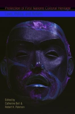 Protection Of First Nations Cultural Heritage Laws Policy And Reform