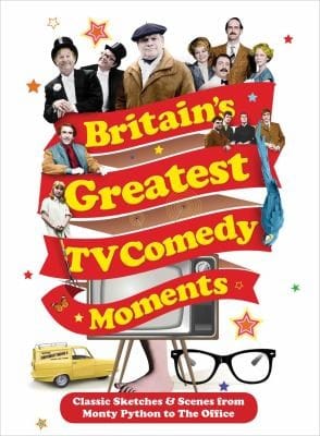 Britains Greatest Tv Comedy Moments