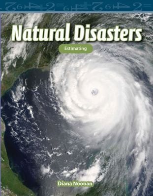 Natural Disasters Estimating Diana Noonan