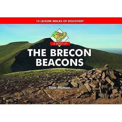 A Boot Up The Brecon Beacons 10 Leisure Walks Of Discovery