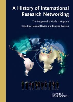 A History Of International Research Networking The People Who Made It Happen