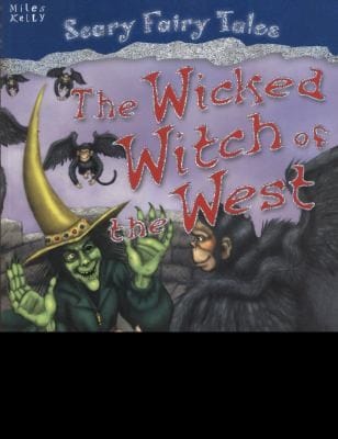 The Wicked Witch Of The West And Other Stories