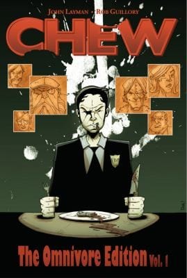 Chew - The Omnivore Edition, Vol. 1