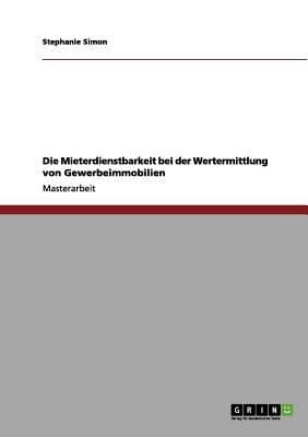 Die Mieterdienstbarkeit Bei Der Wertermittlung Von Gewerbeimmobilien