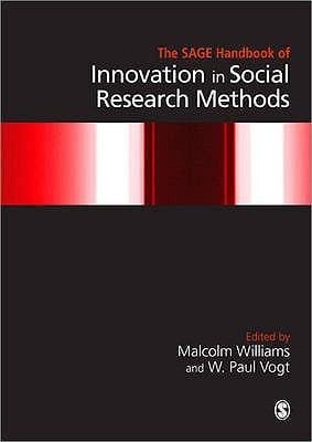 The Sage Handbook Of Innovation In Social Research Methods