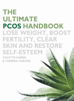 The Ultimate Pcos Handbook Lose Weight Boost Fertility Clear Skin And Restore Selfesteem