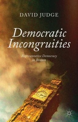Democratic Incongruities Representative Democracy In Britain