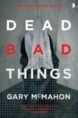 Dead Bad Things