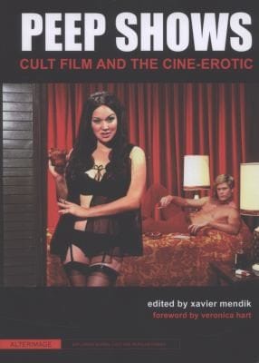 Peep Shows Cult Film And The Cineerotic