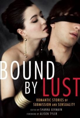 Bound By Lust Romantic Stories Of Submission And Sensuality