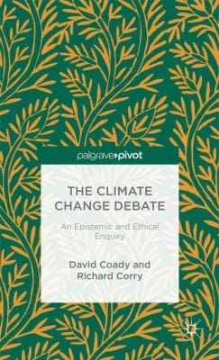 The Climate Change Debate An Epistemic And Ethical Enquiry