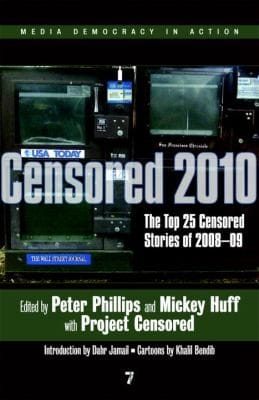 Censored 2010 The Top 25 Censored Stories