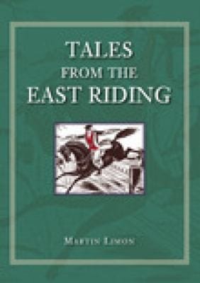 Tales From The East Riding