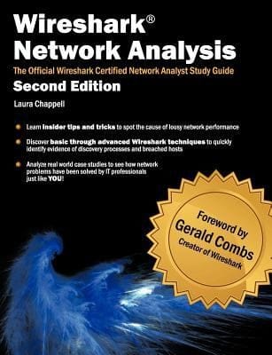 Wireshark Network Analysis The Official Wireshark Certified Network Analyst Study Guide