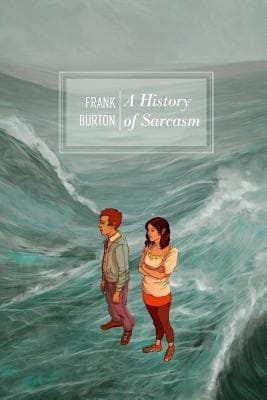 A History Of Sarcasm