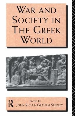 War And Society In The Greek World
