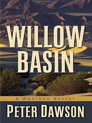 Willow Basin A Western Sextet