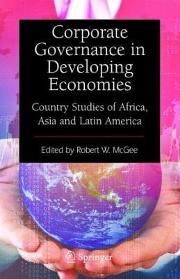 Corporate Governance In Developing Economies Country Studies Of Africa Asia And Latin America