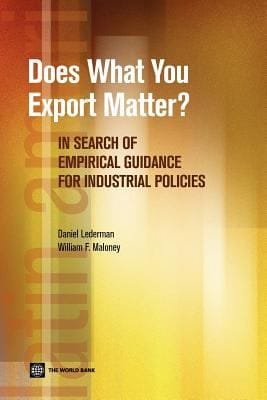 Does What You Export Matter In Search Of Empirical Guidance For Industrial Policies