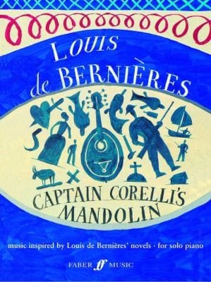 Captain Corellis Mandolin And The Latin Trilogy Music Inspired By The Novels Of Louis De Bernires