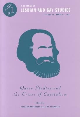 Queer Studies And The Crises Of Capitalism