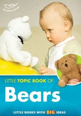 The Little Topic Book Of Bears