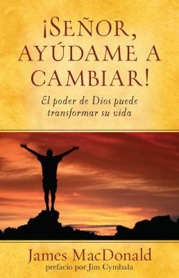 Seor Aydeme A Cambiar El Poder De Dios De Transformar Su Vida