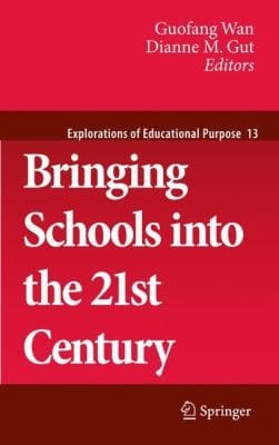 Bringing Schools Into The 21st Century